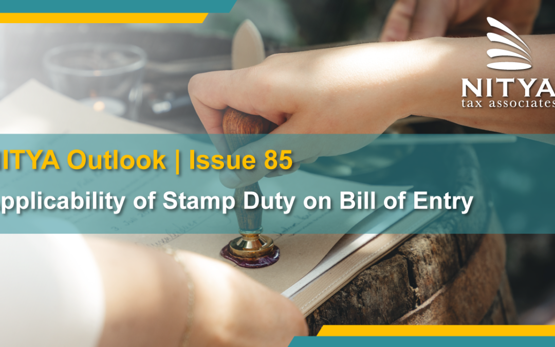 Applicability of Stamp Duty on Bill of Entry