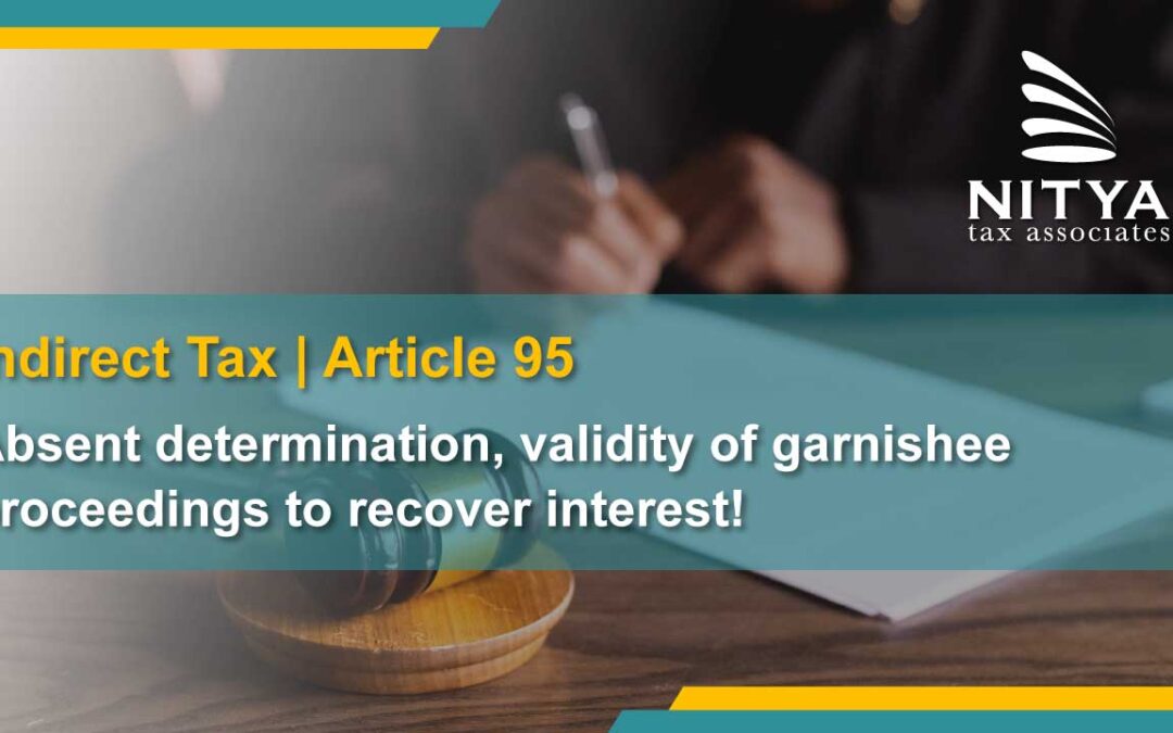 Absent determination, validity of garnishee proceedings to recover interest